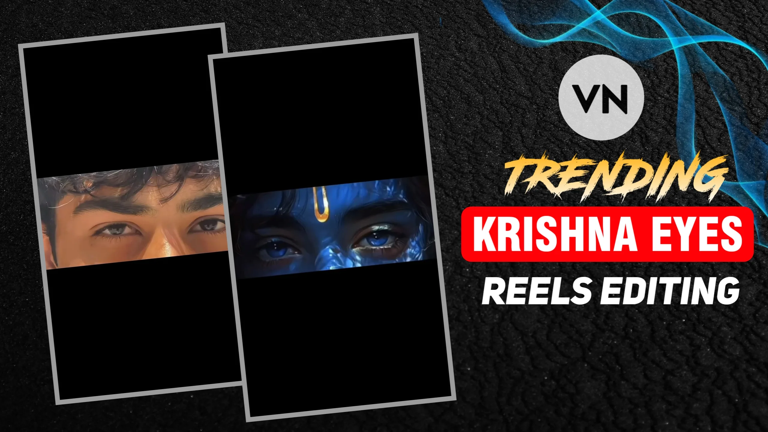 Trending Krishna Reels Editing VN Code Template β Viral Instagram Reels Effect 2025 Krishna Reels Editing VN Code Template