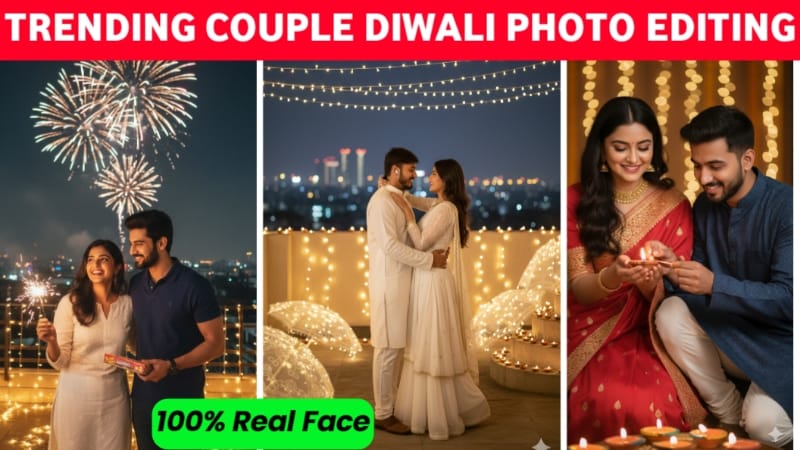 Trending Couple Diwali Ai Photo Editing Prompts - 100% Real Face